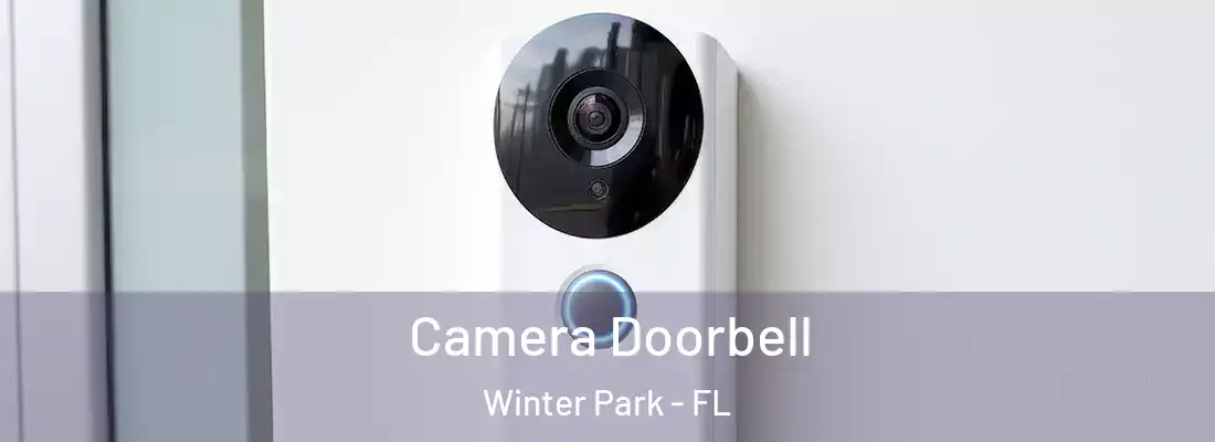 Camera Doorbell Winter Park - FL