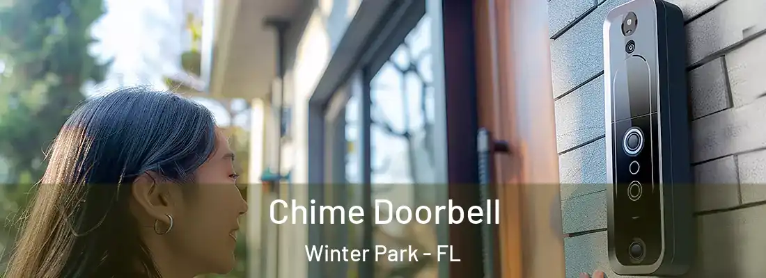 Chime Doorbell Winter Park - FL