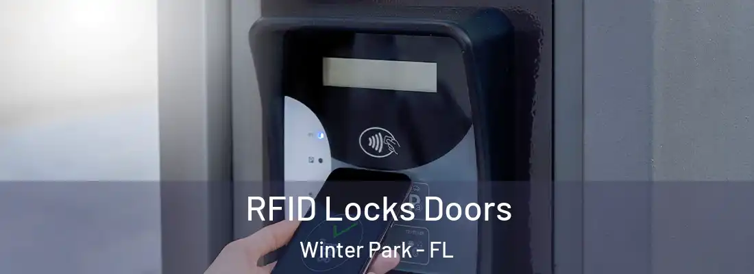 RFID Locks Doors Winter Park - FL